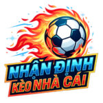Nhận định kèo nhà cái